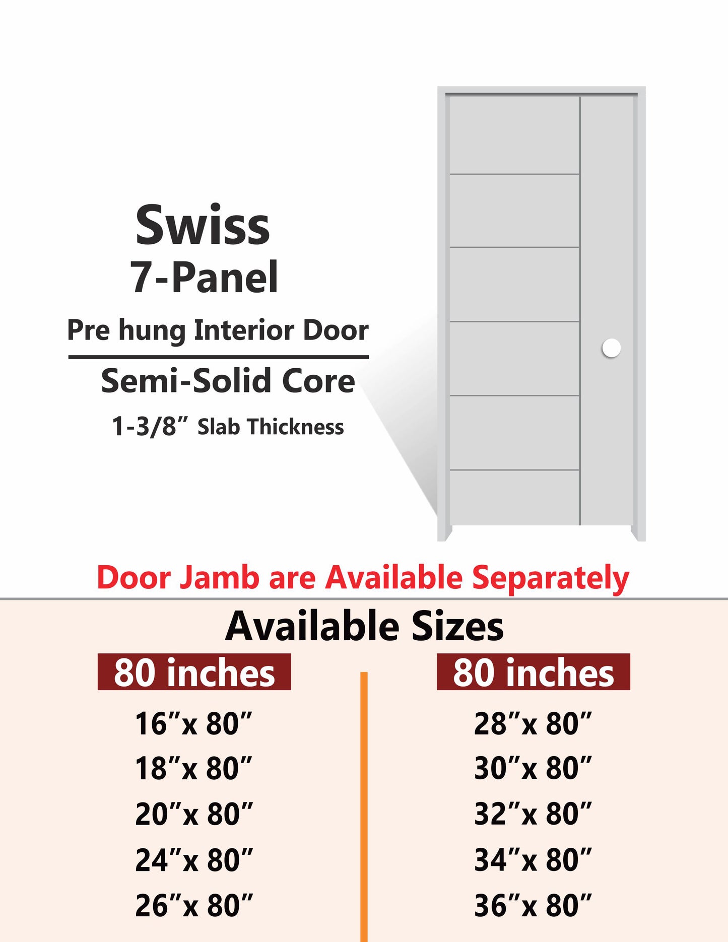 SWISS-7 Panel Interior Door SLAB & PREHUNG (RH/LH/ND)